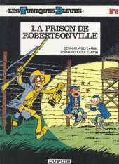Les tuniques Bleues -6b1997- La prison de Robertsonville