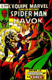 L'Équipe Marvel (Éditions Héritage) -10- Spider-Man et Havok - Entre le Pharaon et La Force !