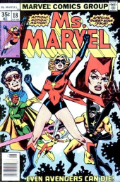 Ms. Marvel Vol.1 (1977) -18- The st. valentine's day/avengers massacre!