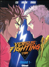 Versus Fighting Story -1- Round 1