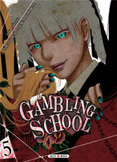 Gambling School -5- Volume 5