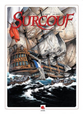 Surcouf (Delalande/Surcouf/Michel) -3TL- Le Roi des Corsaires
