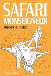Safari Monseigneur - Tome a2018