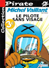 Michel Vaillant -2Pir- Le Pilote sans visage