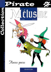 Mélusine -7Pir- Hocus pocus