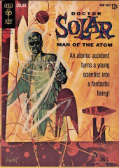 Doctor Solar, Man of the Atom (1962) -1- Issue # 1