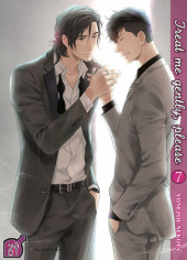 Treat me gently, please -7- Tome 7
