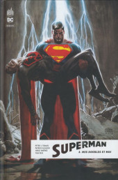 Superman Rebirth -3- Mes doubles et moi