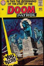 Doom Patrol Vol.1 (1964) -121- The Beginning of the End!