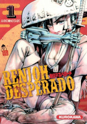 Renjoh Desperado -1- Tome 1