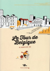 Le tour de Belgique de Monsieur Iou - Le Tour de Belgique de Monsieur Iou