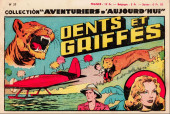 Aventuriers d'aujourd'hui (Collection) -55- Dents et griffes