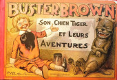 Buster Brown (Hachette) -2- Buster Brown, son chien Tiger, et leurs aventures