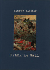 (AUT) Le Gall -TL- Carnet Passion - Frank Le Gall