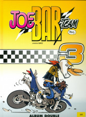 Joe Bar Team (France Loisirs) -2a04- Joe Bar team tome 3 et tome 4