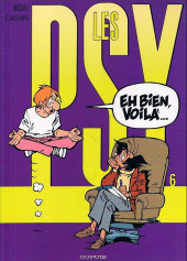 Les psy -6b2005- Eh bien, voilà...