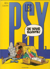 Les psy -3b2005- Je vous écoute !