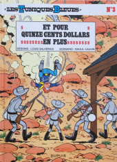 Les tuniques Bleues -3c2017- Et pour quinze cents dollars en plus