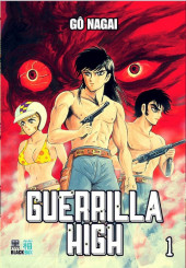 Guerrilla High -1- Tome 1