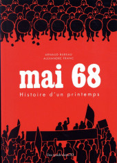 Mai 68 (Franc) -a2018- Mai 68 - Histoire d'un printemps