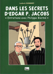 (AUT) Jacobs, Edgar P. -25a- Entretiens avec Philippe Biermé - Dans les secrets d'Edgar P. Jacobs