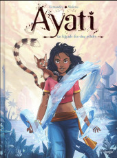Ayati -1- La légende des cinq pétales