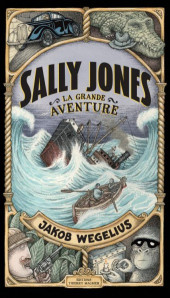 Sally Jones, la grande aventure