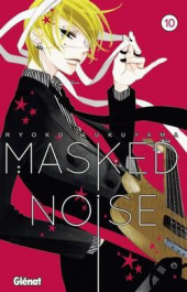 Masked Noise -10- Tome 10