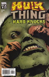 Hulk & Thing : Hard Knocks (2004) -4- Upon reflection
