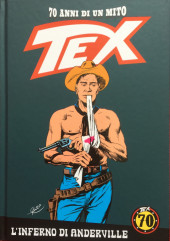 Tex (70 anni di un mito) -19- L'Inferno di Anderville / Caccia all'uomo