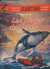 L'aventure de l'équipe Cousteau en bandes dessinées -4- Les pièges de la mer