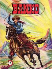 Banko (1re Série - Éditions des Remparts) -Rec01- Album N°1 (du n°1 au n°6)