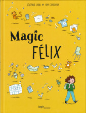 Magic Félix -1- Apprenti magicien