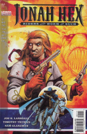 Jonah Hex: Riders of the worm and such (DC Comics - 1995) -1- No rest for the wicked and the good don't need any