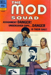 The mod Squad (1969) -7- Assignment Danger! Undercover Cops...Danger Is Their Bag!!