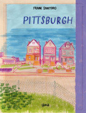 Pittsburgh - Tome 1