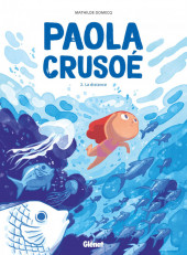 Paola Crusoé -2a18- La distance