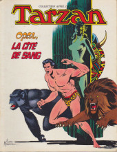 Tarzan (6e Série - Sagédition) (Appel de la Jungle) -2- Opar, la cité de sang