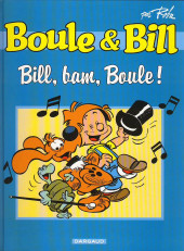 Boule et Bill -03- (Publicitaires) -BP France1- Bill, bam, Boule !
