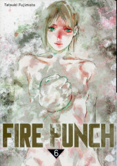 Fire Punch -6- Tome 6
