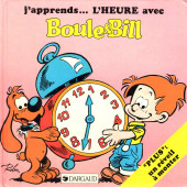 Boule et Bill -06- (Livre) -1- J'apprends... L'HEURE avec Boule & Bill
