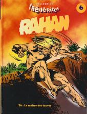 Rahan (10e Série - Frédérique) -6- Le maître des fauves