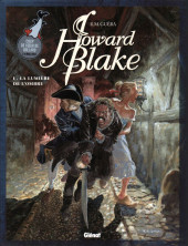 Howard Blake -1- La lumière de l'ombre