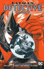 Detective Comics (DC Comics - 1937) - Période Rebirth (2016) -INT06- Vol.6 Fall of The Batmen