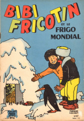 Bibi Fricotin (2e Série - SPE) (Après-Guerre) -41a- Bibi Fricotin et le frigo mondial