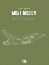 Misty Mission -3TL- Des ténèbres au purgatoire