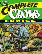Crumb Comics (The Complete) -1- The Early Years of Bitter Struggle