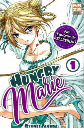 Hungry Marie -1- Tome 1