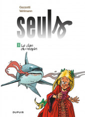 Seuls -3a2018- Le clan du requin