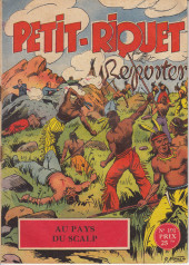 Petit-Riquet reporter -191- Au pays du scalp